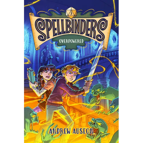 Spellbinders: Overpowered
