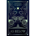 As Below