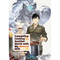 Campfire Cooking in Another World with My Absurd Skill: Omnibus 2 (Light Novel)