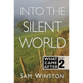 Into The Silent World