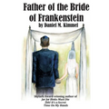 Father of the Bride of Frankenstein