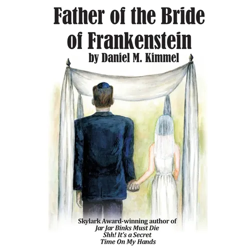 Father of the Bride of Frankenstein