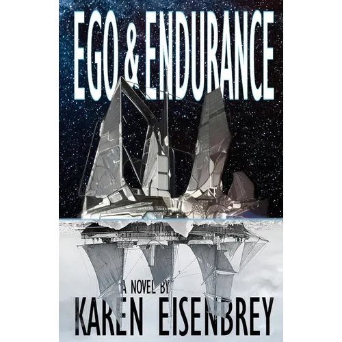 Ego & Endurance