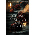 Curse of Blood and Sight