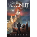 The Band of Moonlit Waters