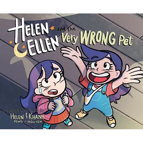Helen & Ellen And The Very Wrong Pet