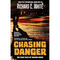 Chasing Danger: The Case Files of Theron Chase