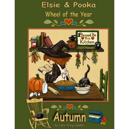 The Elsie and Pooka Wheel of the Year: Autumn
