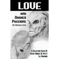 Love And Darker Passions