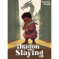 The Dragon I'm Slaying