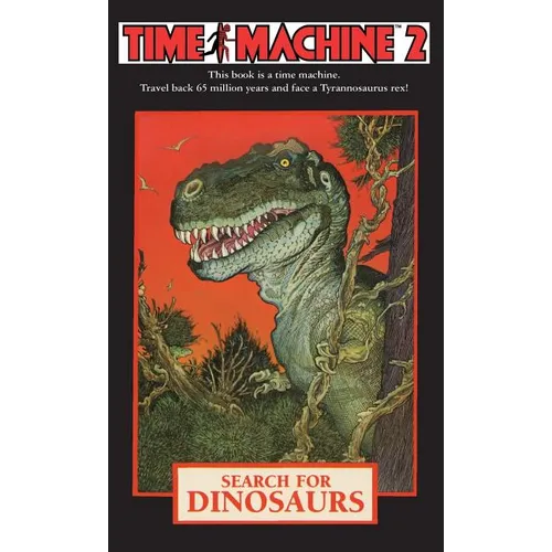 Time Machine 2: Search For Dinosaurs