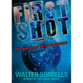 First Shot