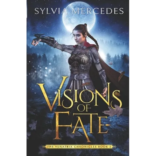 Visions of Fate