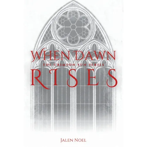 When Dawn Rises