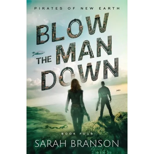 Blow the Man Down