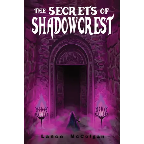 The Secrets of Shadowcrest