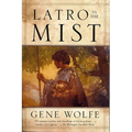 Latro in the Mist: Soldier of the Mist and Soldier of Arete