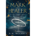 The Mark of a Healer