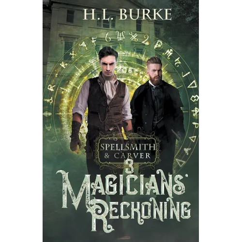 Spellsmith & Carver: Magicians' Reckoning
