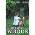 The Mirror in the Woods