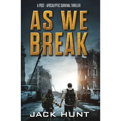 As We Break