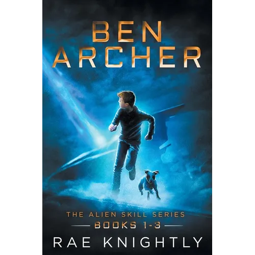 Ben Archer (The Alien Skill Series, Books 1-3)