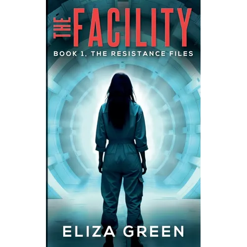 The Facility