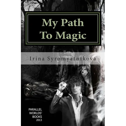 My Path To Magic