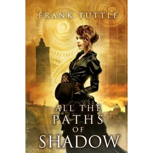 All the Paths of Shadow