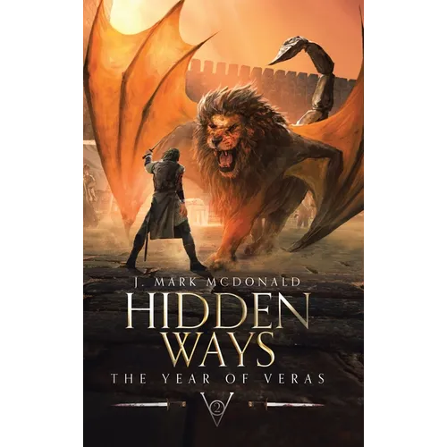 Hidden Ways: The Year of Veras Book 2