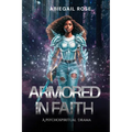 Armored in Faith