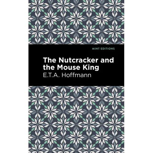 The Nutcracker and the Mouse King