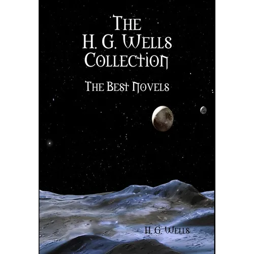 The H. G. Wells Collection