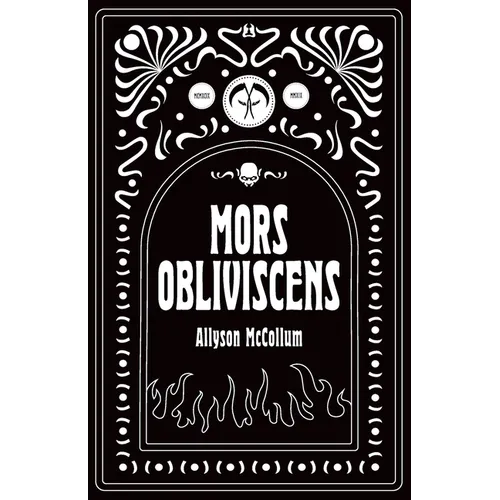 Mors Obliviscens