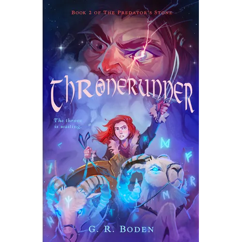 Thronerunner: The Predator's Stone, Book 2