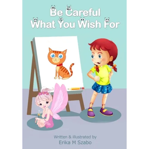 Be Careful What You Wish For