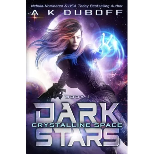 Crystalline Space (Dark Stars Book 1)