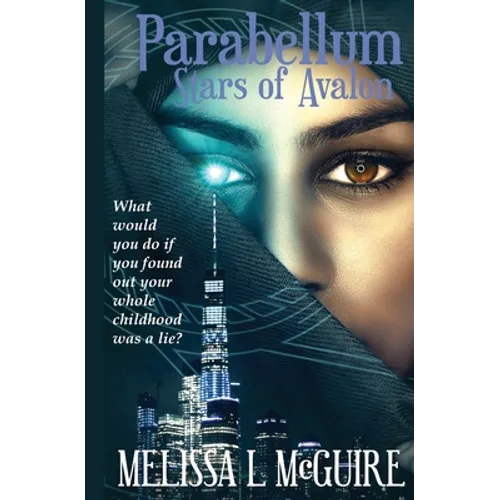 Parabellum: A stars of Avalon story