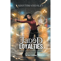 Jaded Loyalties