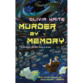 Murder by Memory