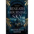 Beneath a Mourning Sky
