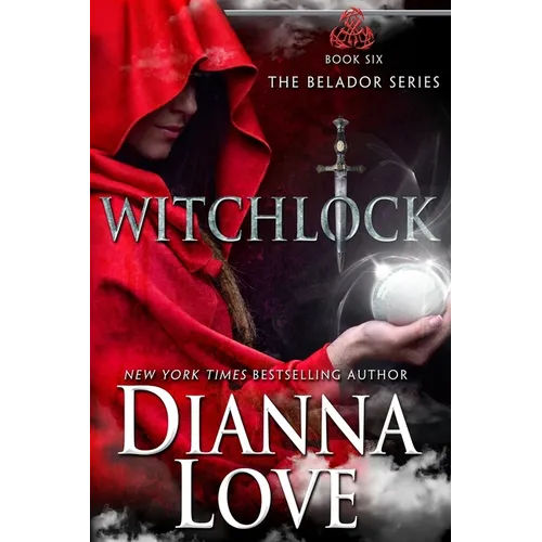 Witchlock: Belador Book 6