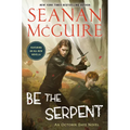 Be the Serpent