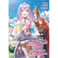 I Quit My Apprenticeship as a Royal Court Wizard to Become a Magic Item Craftswoman (Manga) Vol. 1