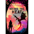 Bring the Heat