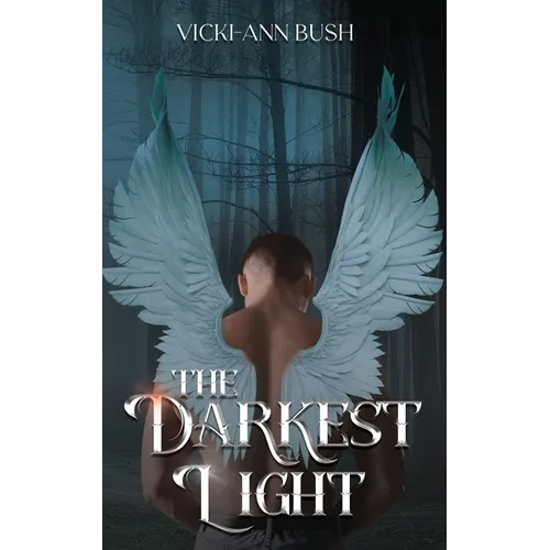 The Darkest Light