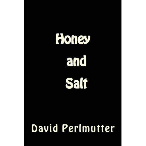 Honey and Salt: Wham, Bam, Thank You, Ma'am!