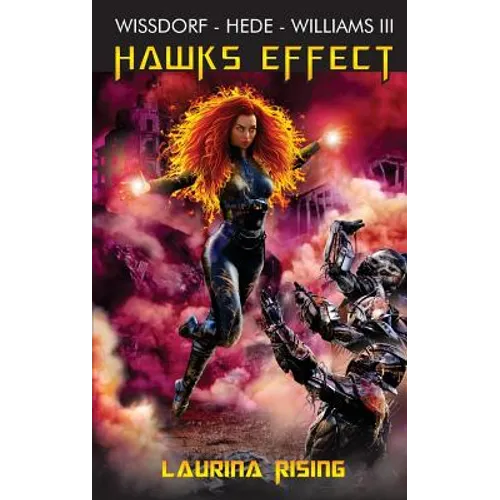 Hawks Effect: Laurina Rising