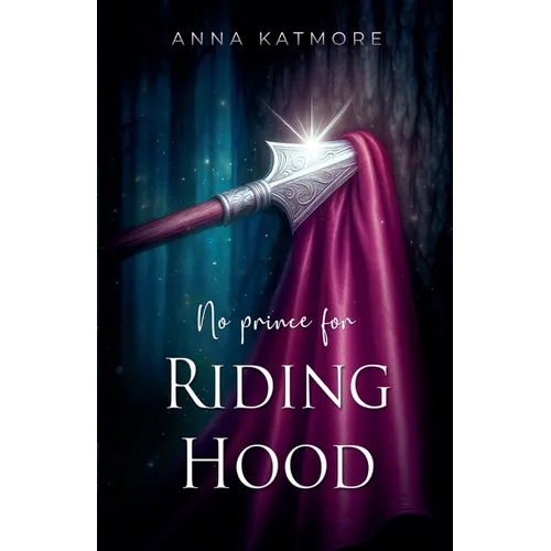 No Prince for Riding Hood