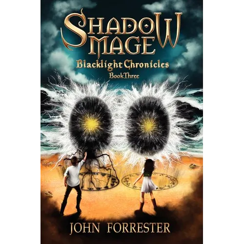 Shadow Mage: Blacklight Chronicles